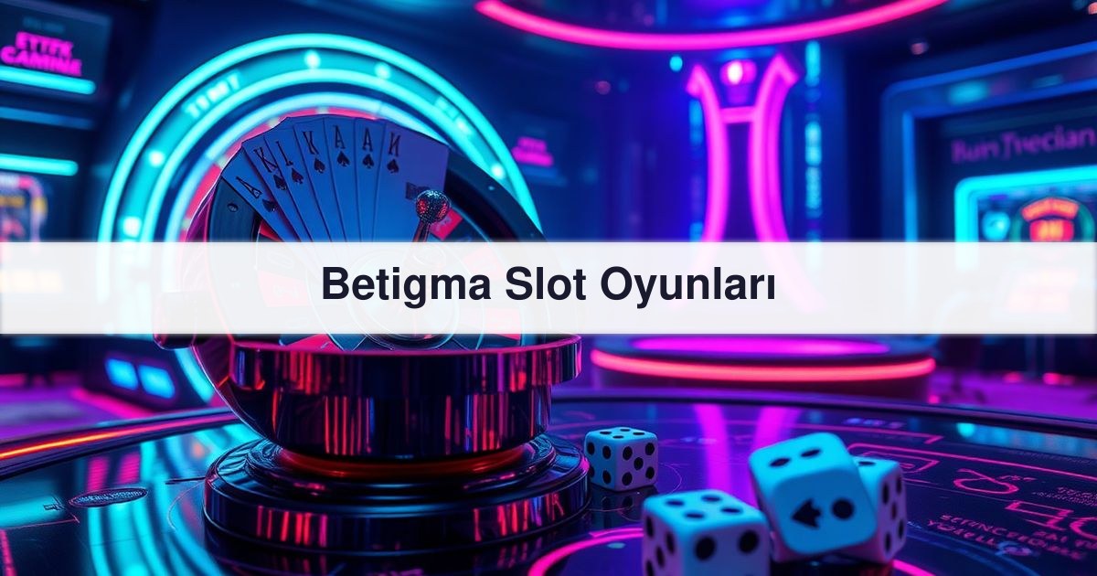 Betigma Slot